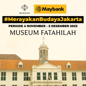 B_Maybank_Cover Video_Museum Fatahillah